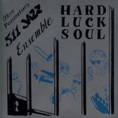 Hard Luck Soul