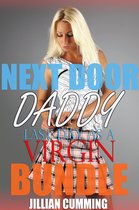 Next Door Daddy: Last Day as a Virgin Bundle