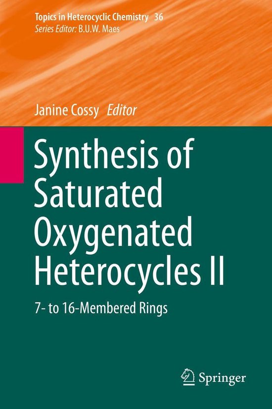 Topics in Heterocyclic Chemistry 36 - Synthesis of Saturated ... - cover
