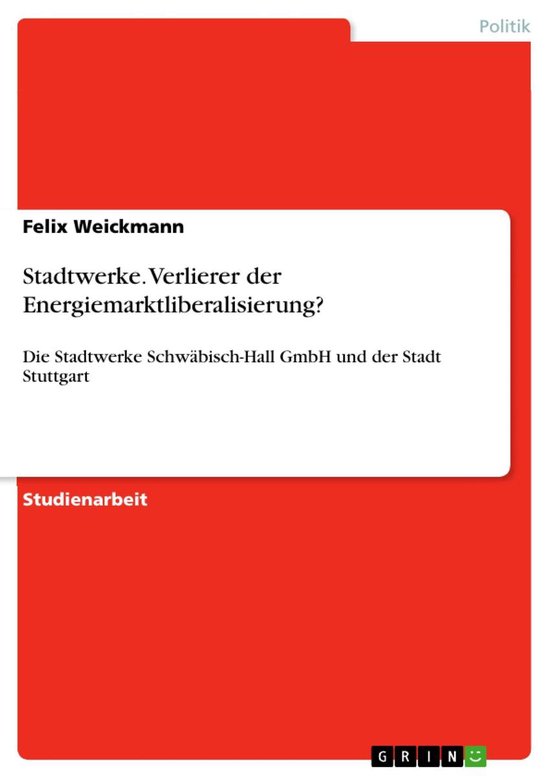 Stadtwerke. Verlierer der Energiemarktliberalisierung? - cover