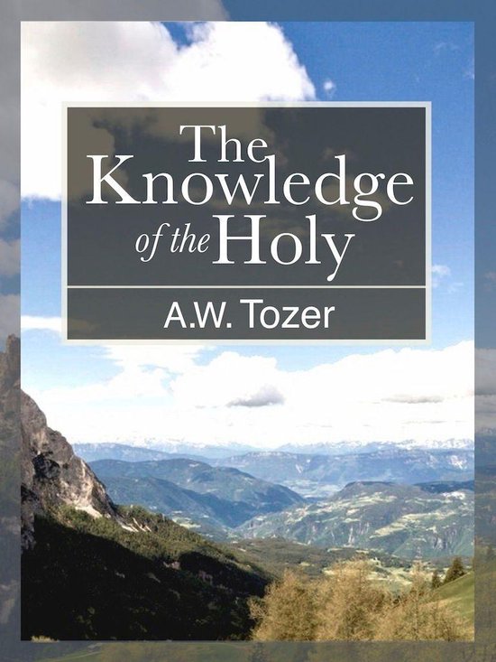 The Knowledge of the Holy - cover
