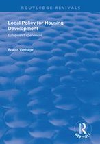 Routledge Revivals - Local Policy for Housing Development