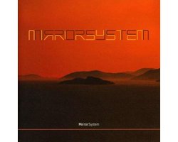 Mirror System