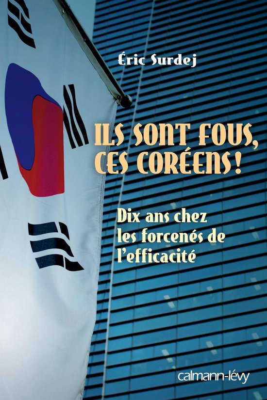 Ils sont fous ces coreens ! - cover