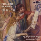Christiane Edinger & Lluis Claret & Klaus Hellwig - E. Franck: Piano Trios (Super Audio CD)