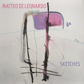Matteo Di Leonardo - Sketches (CD)
