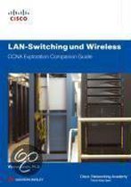 LAN-Switching und Wireless - CCNA Exploration Companion Guide