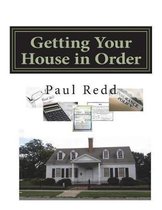 Getting Your House in Order