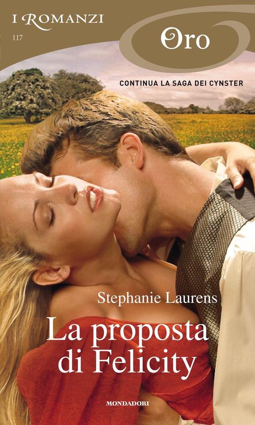 Serie Cynster 4 La Proposta Di Felicity I Romanzi Oro Ebook Stephanie Laurens