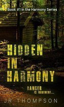 Harmony series 1 - Hidden in Harmony