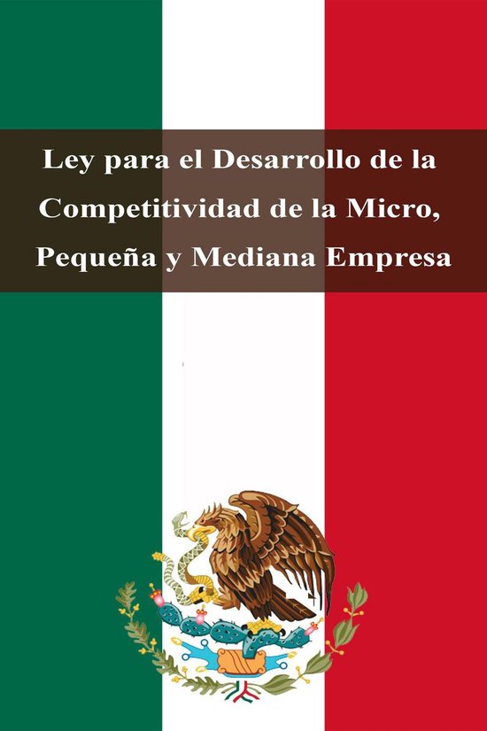 Leyes de México - Ley para el Desarrollo de la Competitivid ... - cover