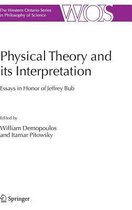 Physical Theory and its Interpretation
