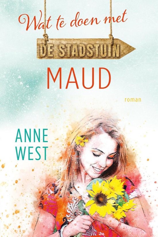 De stadstuin 1 - Maud - Anne West | Respetofundacion.org