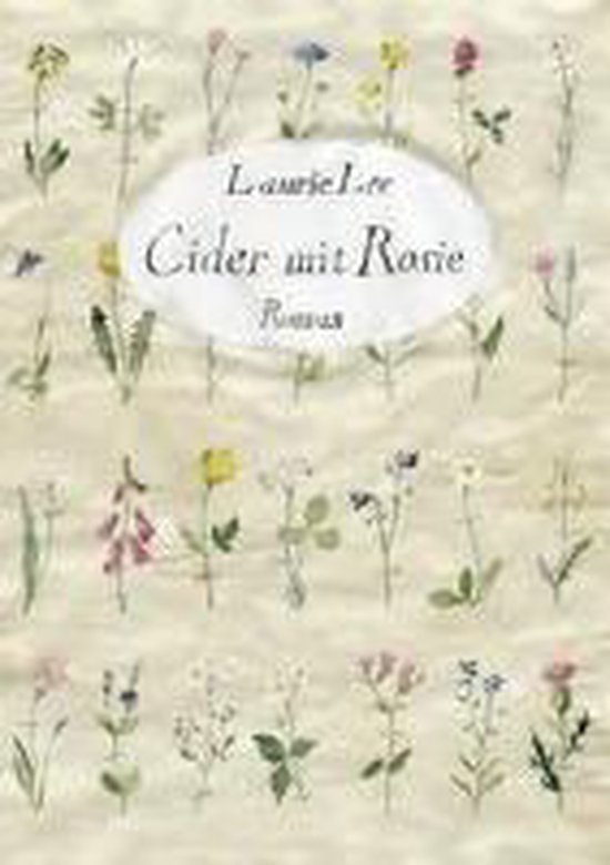 Couverture de livre avec le titre "Cider mit Rosie" par Laurie Lee, entourée d'illustrations à l'aquarelle de diverses fleurs sauvages sur un fond jaune pâle.