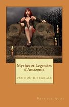 Mythes et Legendes d'Amazonie