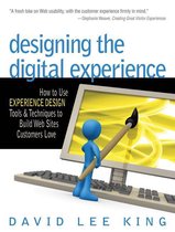 Designing the Digital Experience