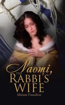 Naomi, The Rabbi's Wife