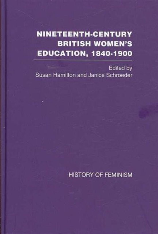 Nineteenth-Century British Women's Education, 1840-1900
