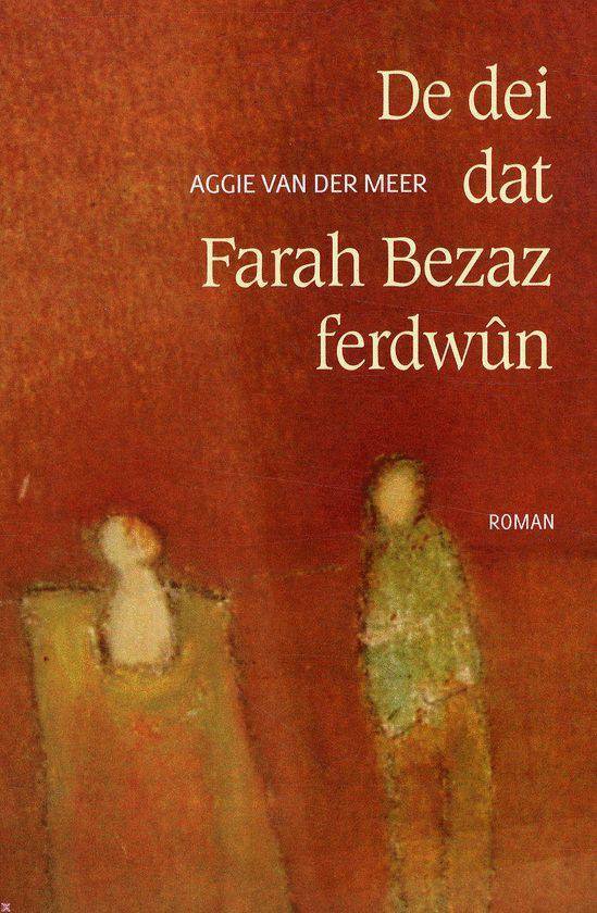De dei dat Farah bezaz ferdwun