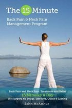 The 15 Minute Back Pain and Neck Pain Management Program