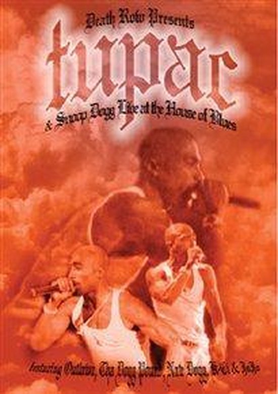 Cover van de film 'Tupac & Snoop Dogg - Live At The House Of Blues'