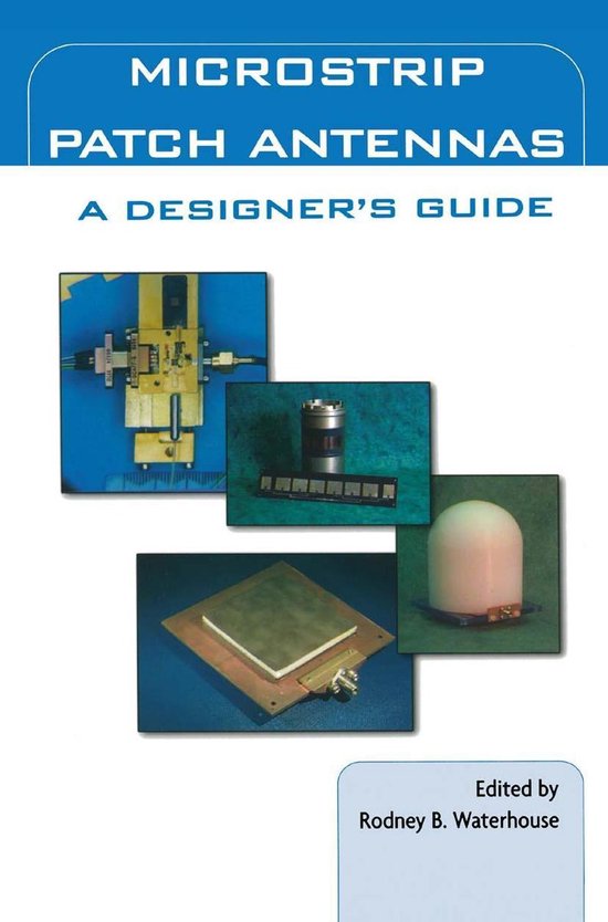 Microstrip Patch Antennas: A Designer’s Guide - cover