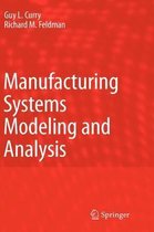 Manufacturing Systems Modeling and Analysis