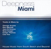 Deepness Miami: House Music from South Beach and B