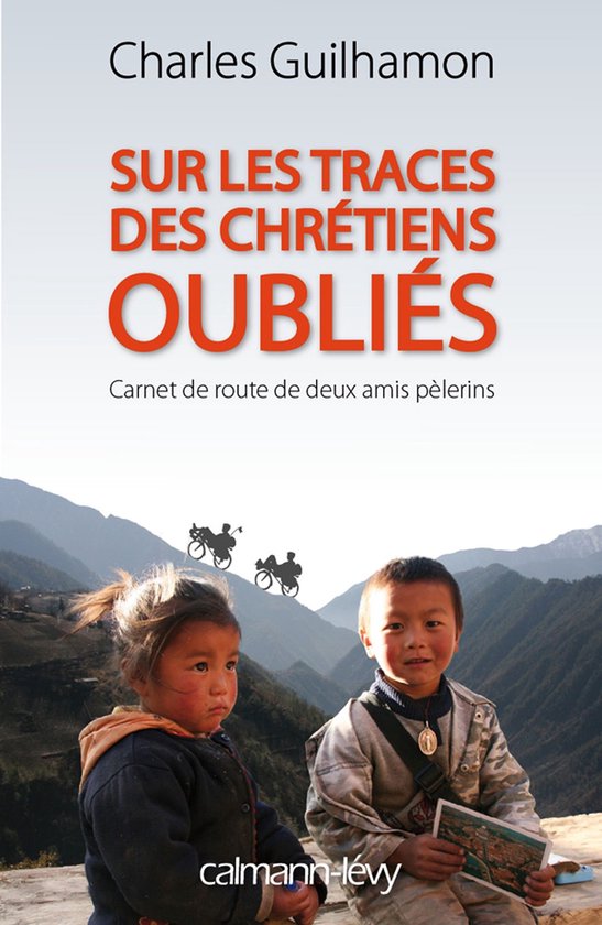 Sur les traces des chrétiens oubliés - cover