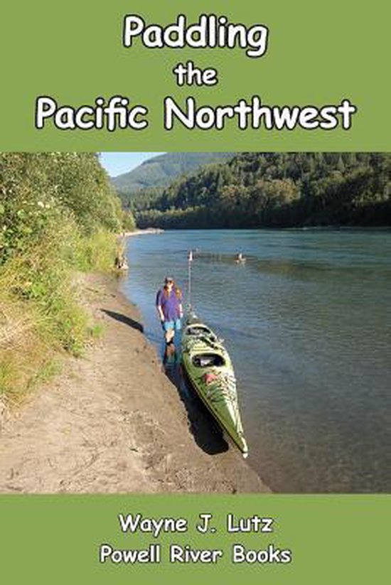 Paddling the Pacific Northwest - cover