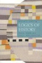 Logics of History - Social Theory and Social Transformation