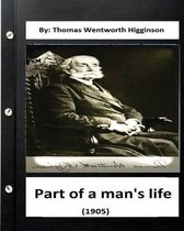 Part of a Man's Life (1905) By