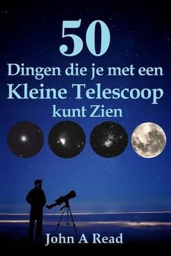 50 Dingen die je met een Kleine Telescoop kunt Zien - cover