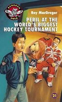 Peril at the Worlds Biggest Hockey Tournament