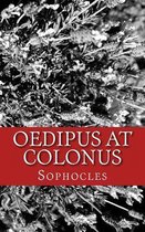 Oedipus at Colonus