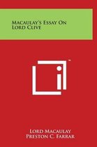 Macaulay's Essay on Lord Clive