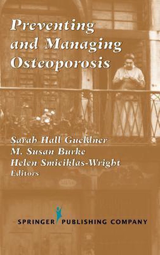 Preventing and Managing Osteoporosis