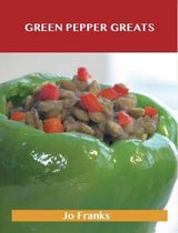 Green Pepper Greats