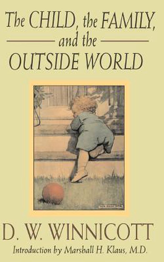 Child, The Family And The Outside World - cover