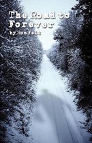 The Road to Forever