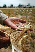 First Peoples: New Directions in Indigenous Studies - Eating the Landscape