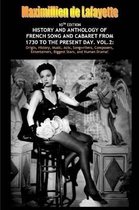 Vol. Two. 10th Edition. History and Anthology of French Song and Cabaret from 1730 to the Present Day