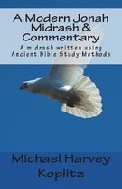 A Modern Jonah Midrash & Commentary