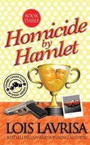 Homicide by Hamlet