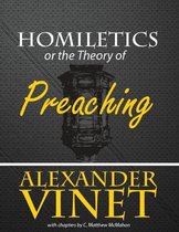 Homiletics or the Theory of Preaching