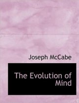 The Evolution of Mind