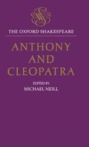 The Oxford Shakespeare-The Oxford Shakespeare: Anthony and Cleopatra