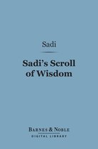 Barnes & Noble Digital Library - Sadi's Scroll of Wisdom (Barnes & Noble Digital Library)