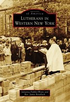 Images of America - Lutherans in Western New York