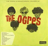 The Ogres - The Acrid & Misanthropic Sounds Of... (LP)